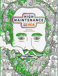 High Maintenance